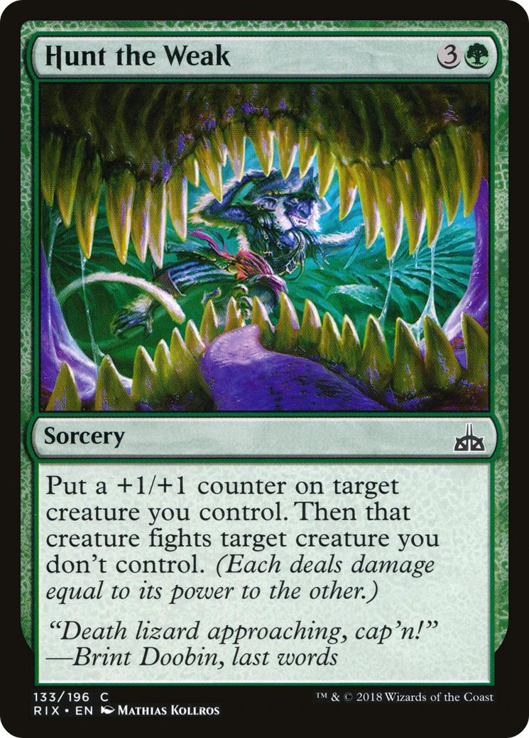 Hunt the Weak [Rivals of Ixalan] Foil