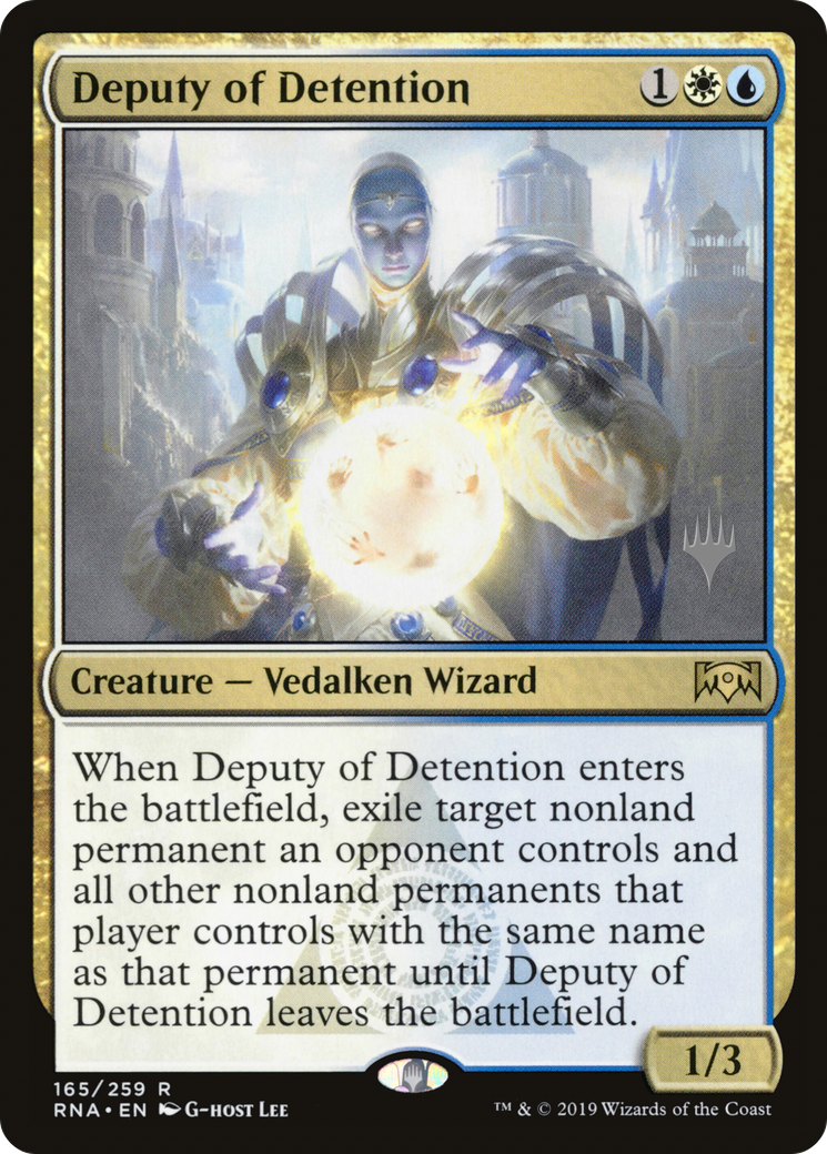 Deputy of Detention (Promo Pack) [Ravnica Allegiance Promos] Foil