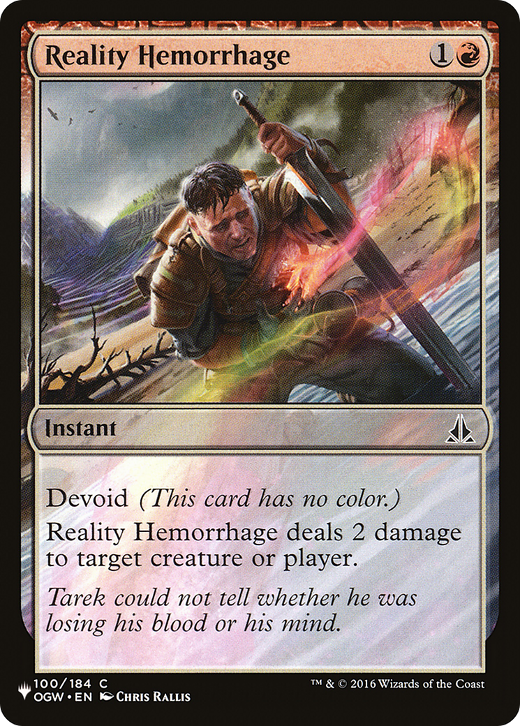 Reality Hemorrhage |  (OGW-100) [The List]