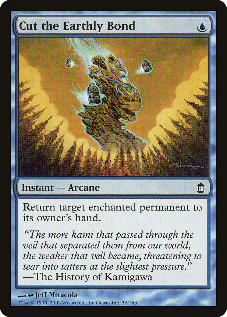 Cut the Earthly Bond [Saviors of Kamigawa] Foil