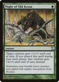Might of Old Krosa 204 (Time Spiral) 