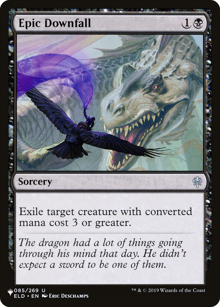 Epic Downfall |  (ELD-85) [The List]