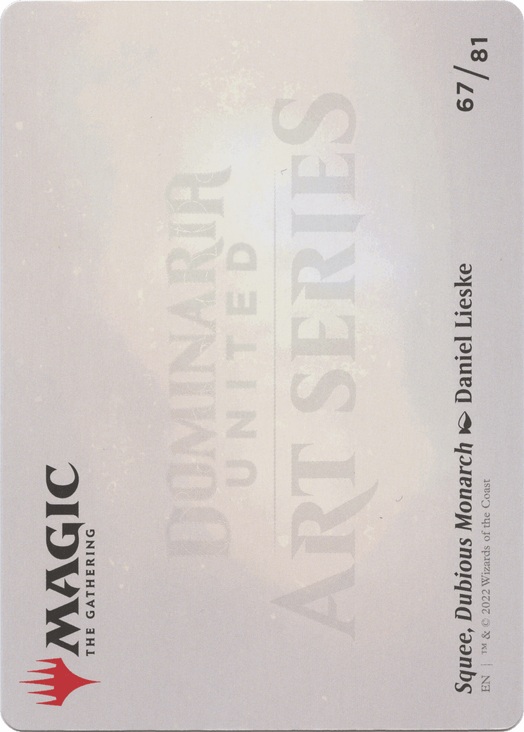 Squee, Dubious Monarch // Squee, Dubious Monarch (ADMU-067) - Dominaria United Art Series (Borderless)