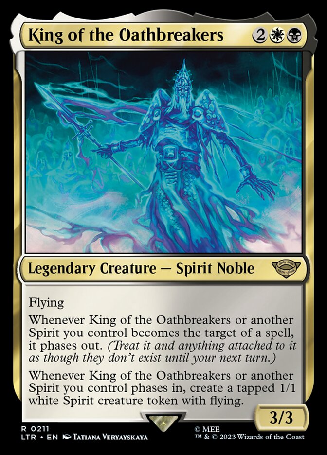 King of the Oathbreakers 211 (Universes Beyond: The Lord of the Rings: Tales of Middle-earth) 