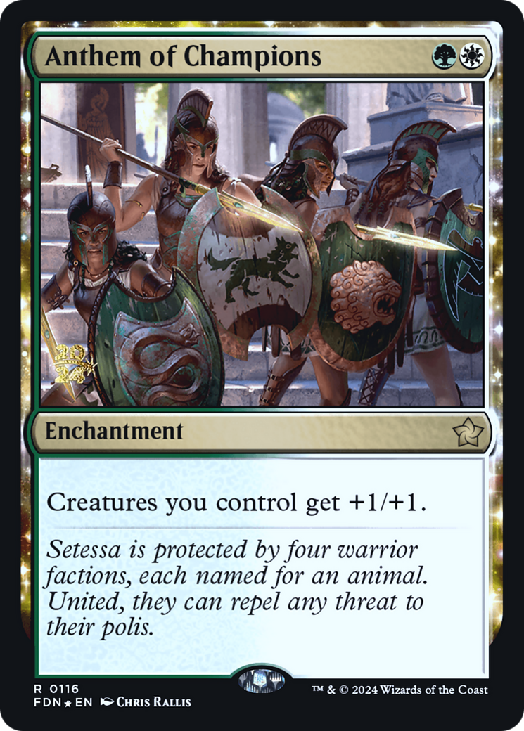 Anthem of Champions (-116) - Prerelease Cards