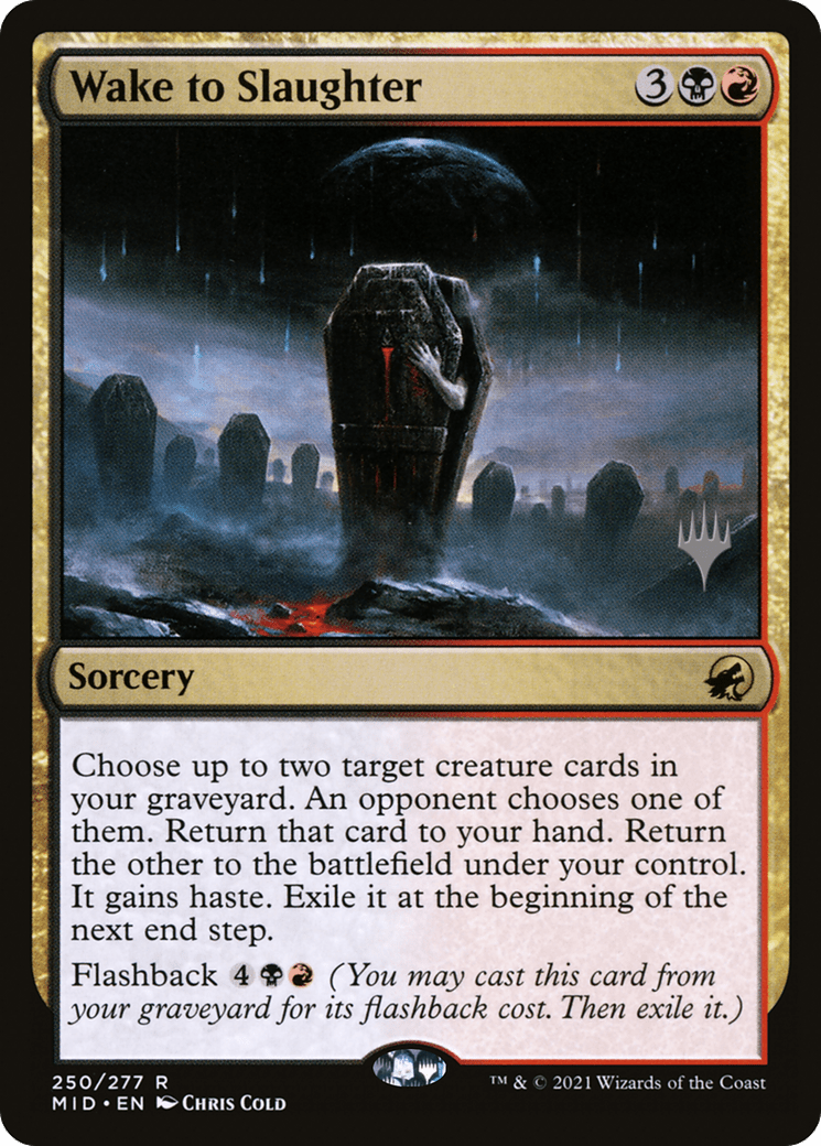 Wake to Slaughter (Promo Pack) [Innistrad: Midnight Hunt Promos] Foil