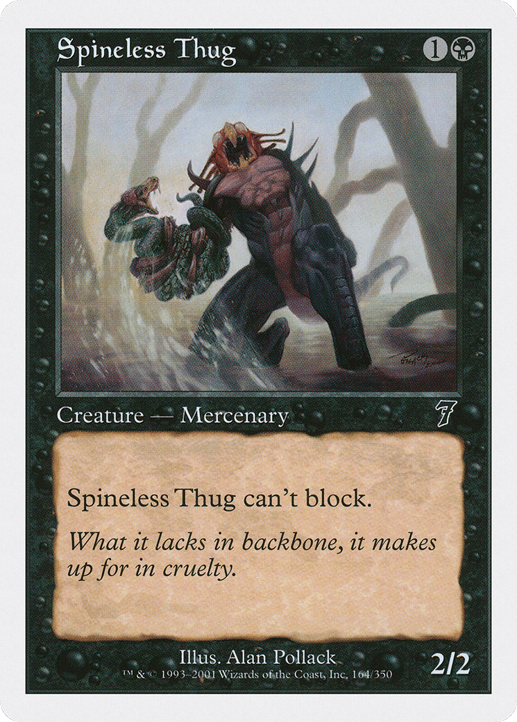 Spineless Thug (7ED-164) - Seventh Edition