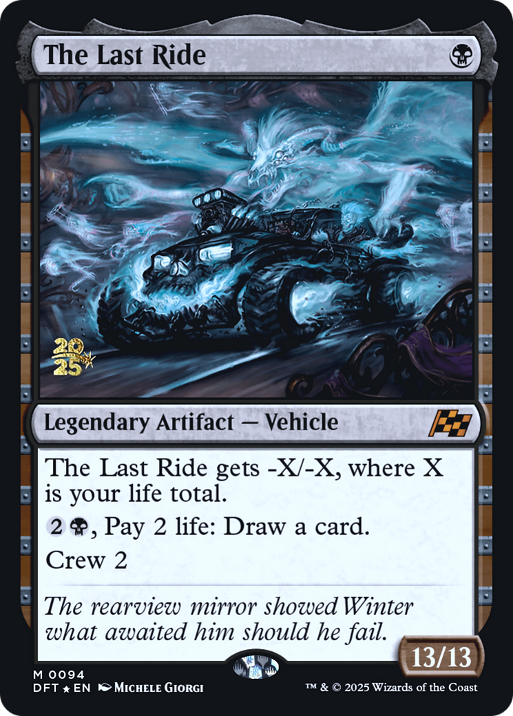 The Last Ride (-094) [Prerelease Cards]  Foil