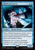 Glitch Interpreter 13/40 (Commander: Duskmourn: House of Horror) 