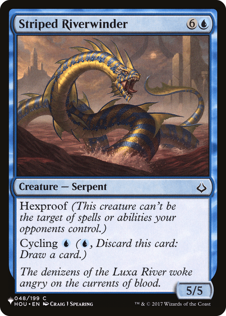 Striped Riverwinder |  (HOU-48) [The List]