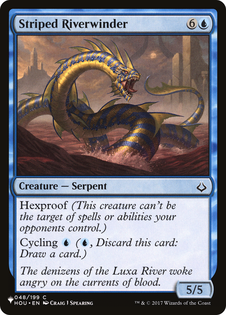 Striped Riverwinder |  (HOU-48) [The List]
