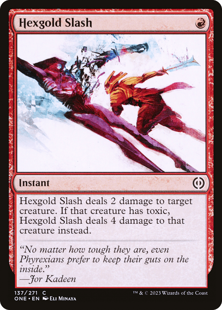 Hexgold Slash [Phyrexia: All Will Be One] Foil