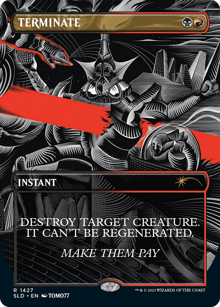 Terminate [Secret Lair Drop Series]