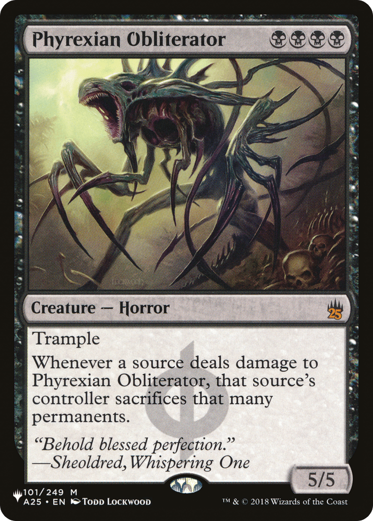 Phyrexian Obliterator |  (A25-101) [The List]