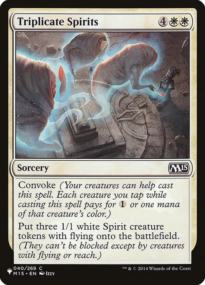 Triplicate Spirits |  (M15-40) [The List]