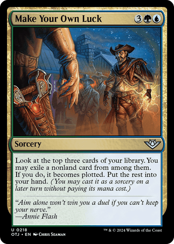 Make Your Own Luck [Outlaws of Thunder Junction]