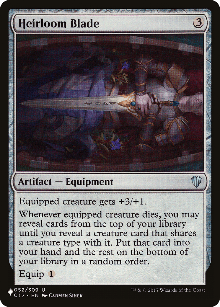 Heirloom Blade |  (C17-52) [The List]
