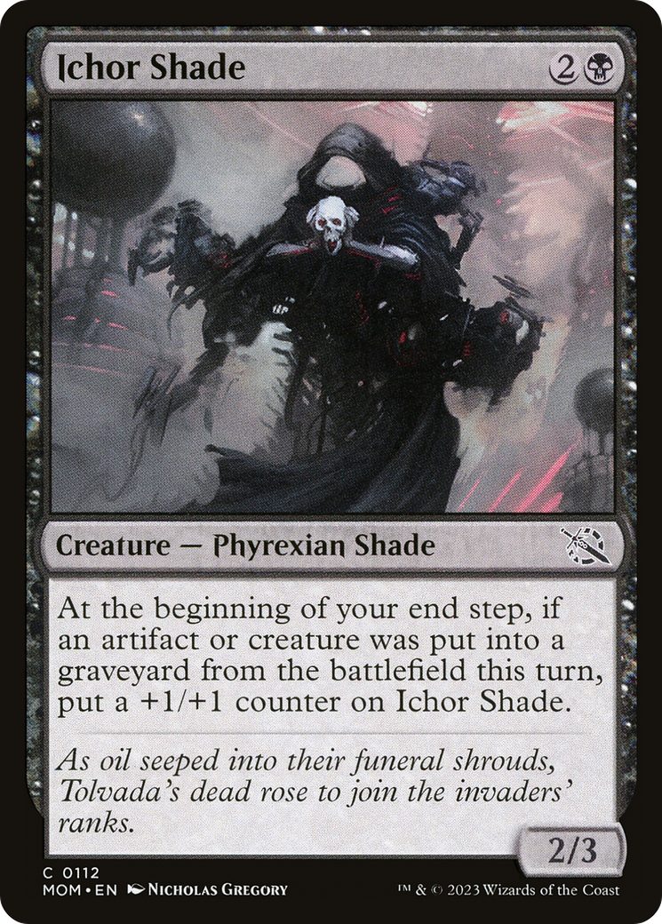 Ichor Shade [March of the Machine]