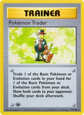 Pokemon Trader 077- Base Set Shadowless 1st Edition