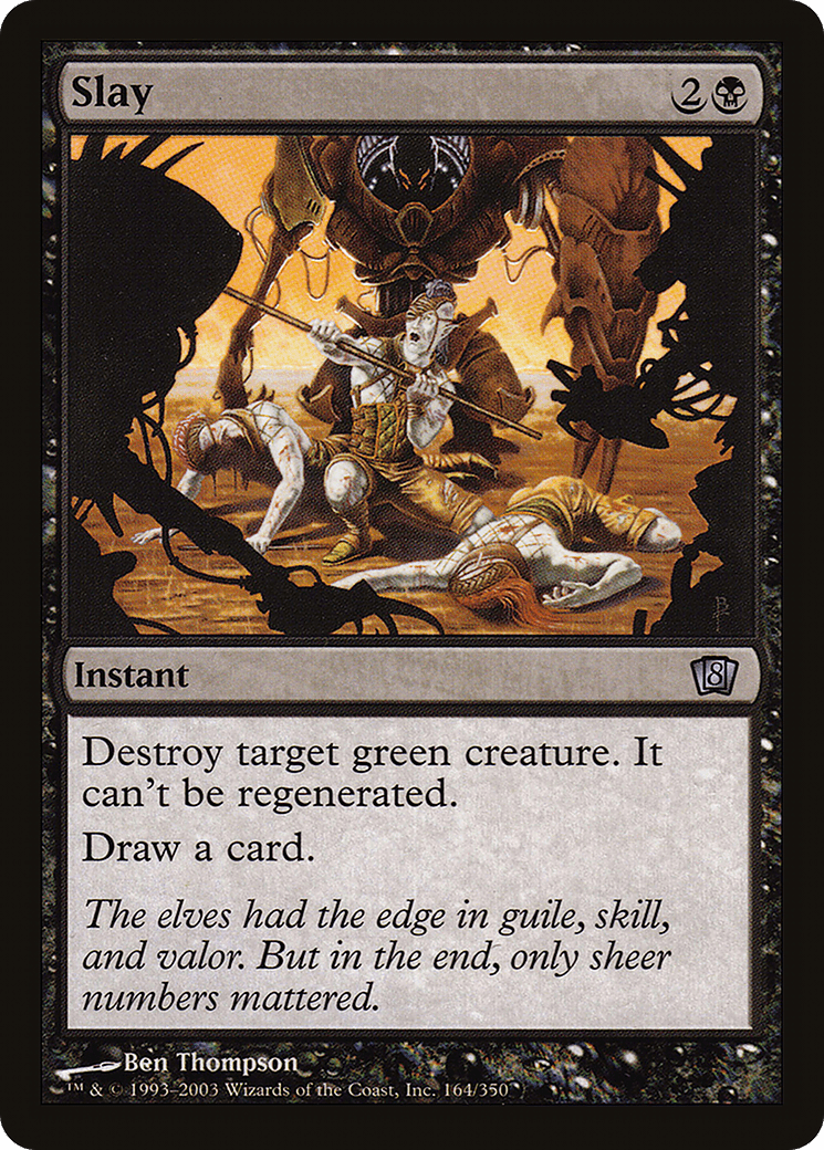 Slay [Eighth Edition] Foil