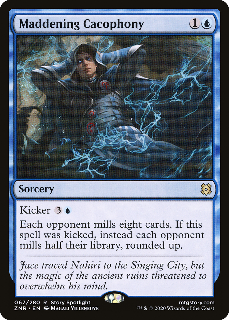 Maddening Cacophony [Zendikar Rising] Foil