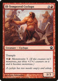 Ill-Tempered Cyclops 125/249 (Theros) 