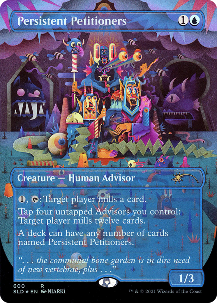 Persistent Petitioners [Secret Lair Drop Series]