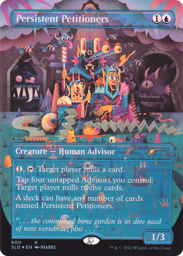 Persistent Petitioners [Secret Lair Drop Series]