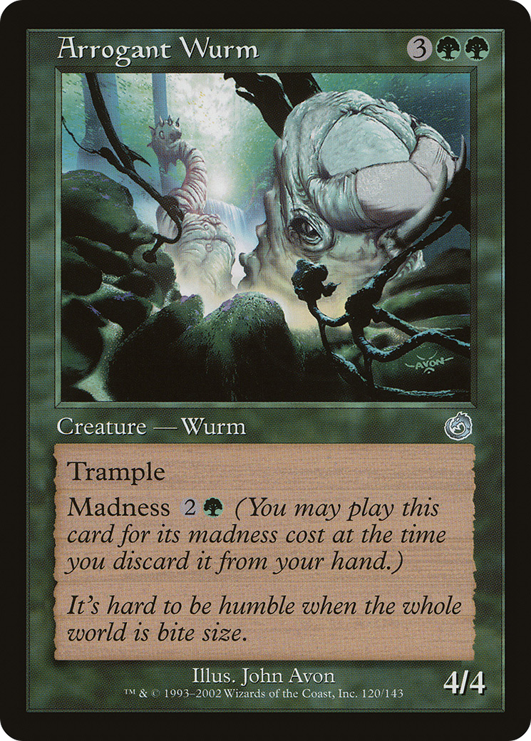 Arrogant Wurm [Torment] Foil