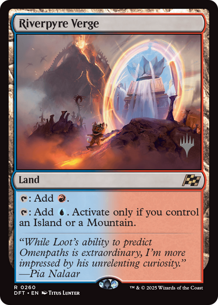 Riverpyre Verge (260) [Promo Pack: Aetherdrift]  Foil