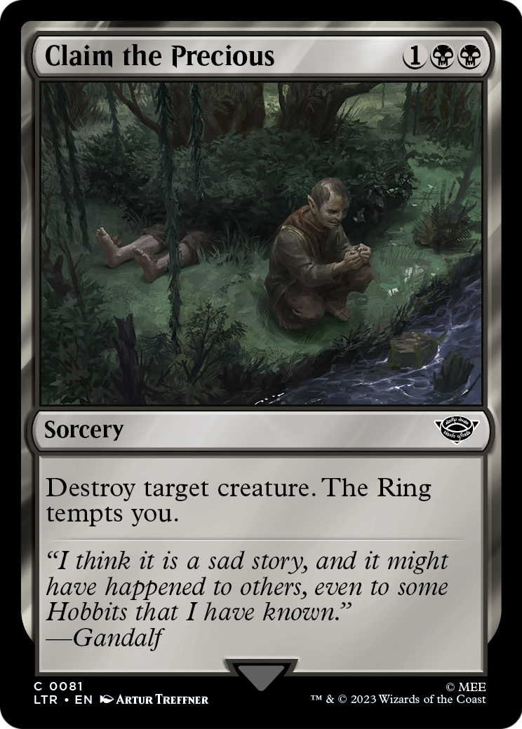 Claim the Precious [The Lord of the Rings: Tales of Middle-Earth] Foil