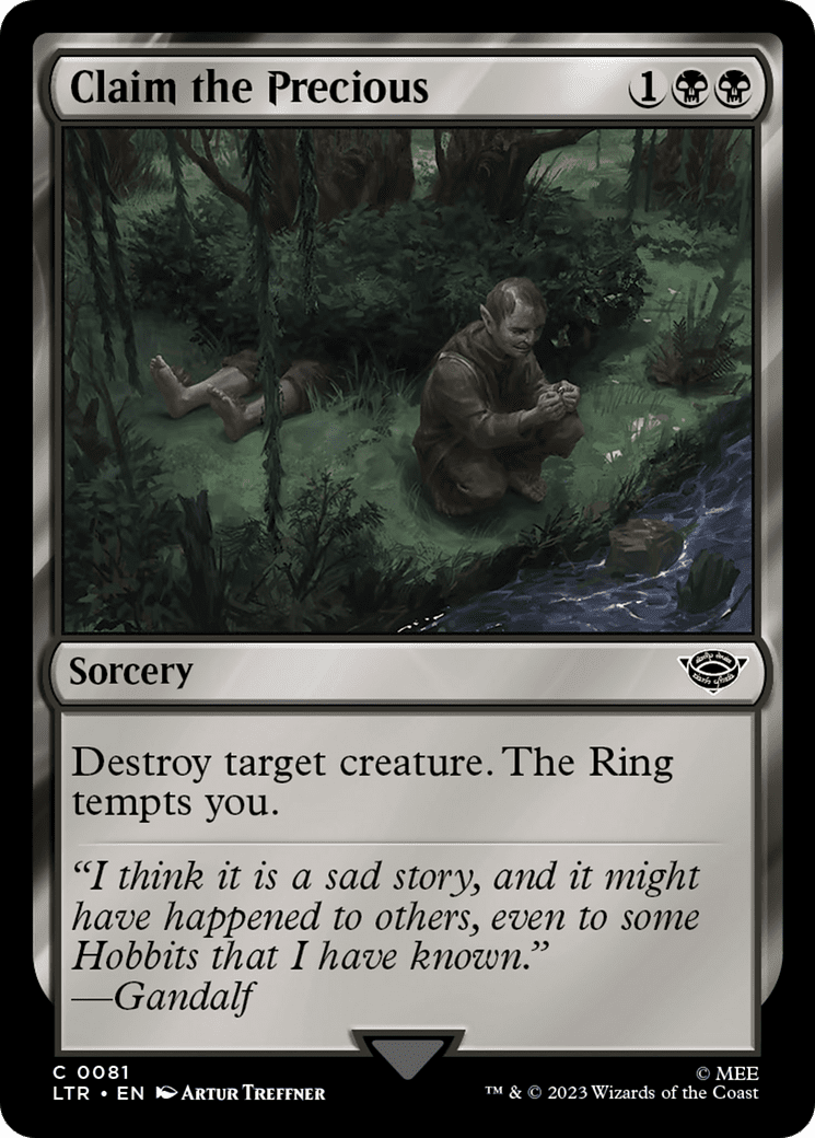 Claim the Precious [The Lord of the Rings: Tales of Middle-Earth] Foil