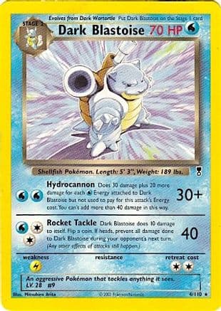 Dark Blastoise - 4/110 (WotC Legendary Collection)/110  Deck Exclusives - Rare