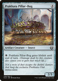 Prakhata Pillar-Bug 228/264 (Kaladesh)  - Foil