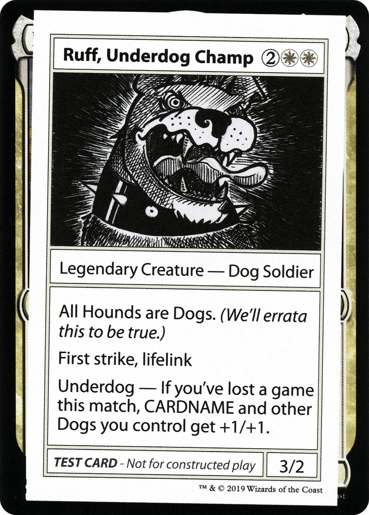 Ruff, Underdog Champ (2021 Edition) [Mystery Booster Playtest Cards]