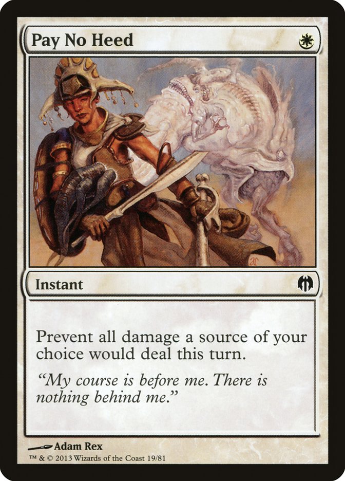 Pay No Heed 19/81 (Duel Decks: Heroes vs. Monsters) 