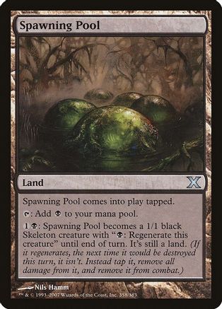 Spawning Pool |  (358) [10th Edition]