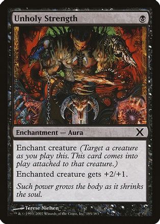 Unholy Strength |  Foil (185) [10th Edition]