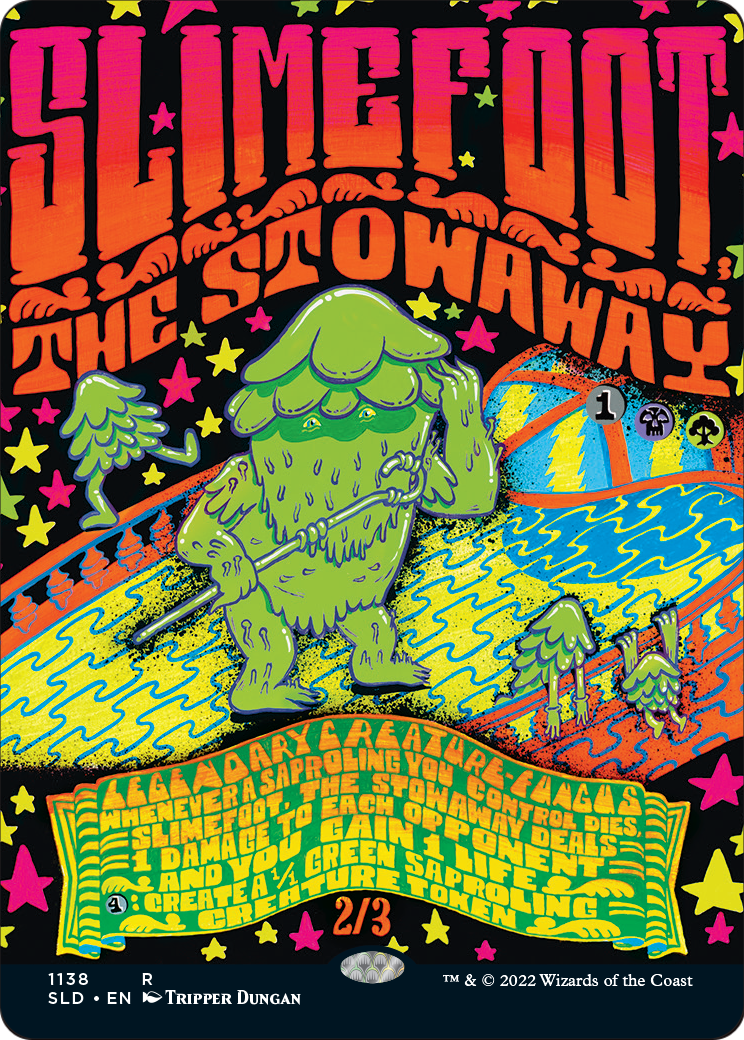 Slimefoot, the Stowaway (Borderless) [Secret Lair Drop Series] Foil