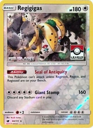 Regigigas (League Challenge) [2nd Place] 84/111 - League & Championship Cards Reverse Holofoil