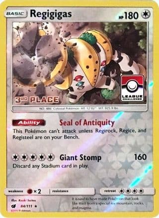 Regigigas (League Challenge) [3rd Place] 084/111 - League & Championship Cards Reverse Holofoil