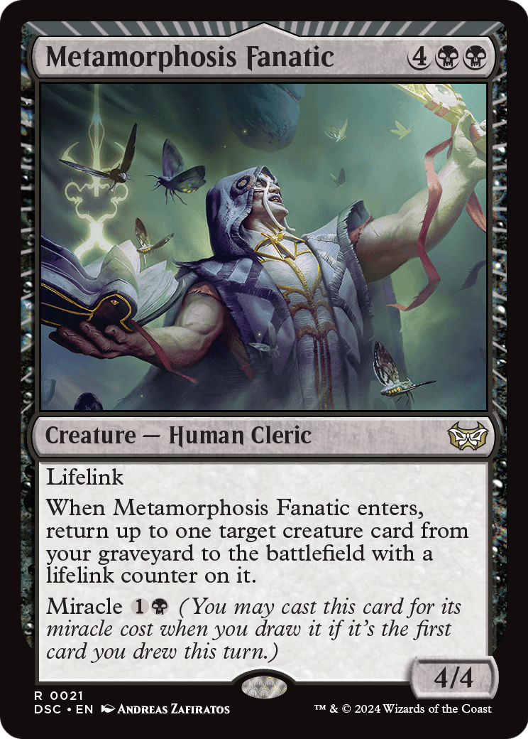 Metamorphosis Fanatic [Duskmourn: House of Horror Commander]