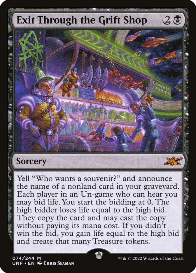 Exit Through the Grift Shop 74 (Unfinity) 
