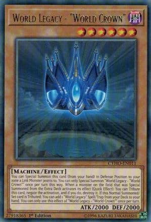 World Legacy - "World Crown" [CYHO-EN011] Rare