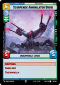 Scorpenek Annihilator Droid 29/264 (Ashes of the Empire) 