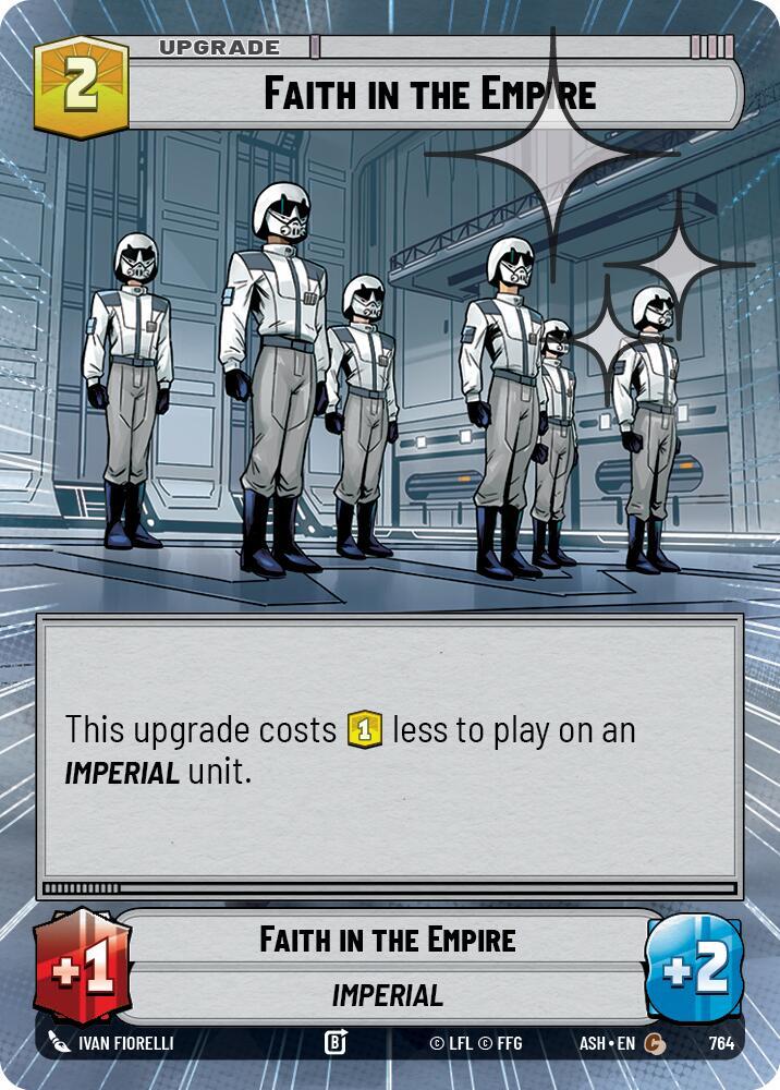 Faith in the Empire Hyperspace Foil 764 (Ashes of the Empire)  - Foil