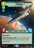 Ravager Final Imperial Command Hyperspace Foil 604 (Ashes of the Empire)  - Foil