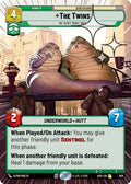 The Twins We Dont Want War Hyperspace Foil 629 (Ashes of the Empire)  - Foil