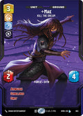 Mae Kill the Dream Prestige Foil 883 (Homeworlds)  - Foil