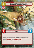 Village Troublemaker Hyperspace Foil 686 (Homeworlds)  - Foil